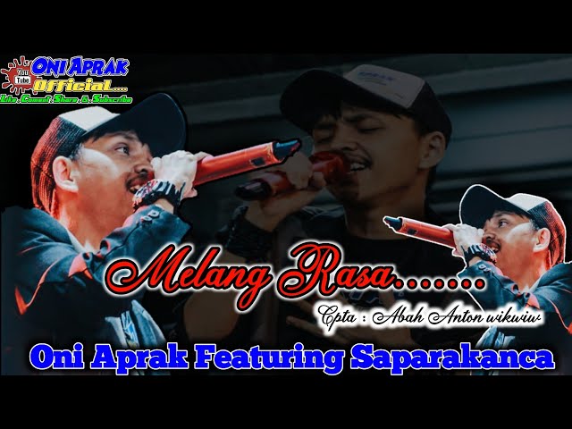 MELANG RASA || Abiel Jatnika Cpta : Abah Anton Wikwiw Cover Live #oniaprak class=