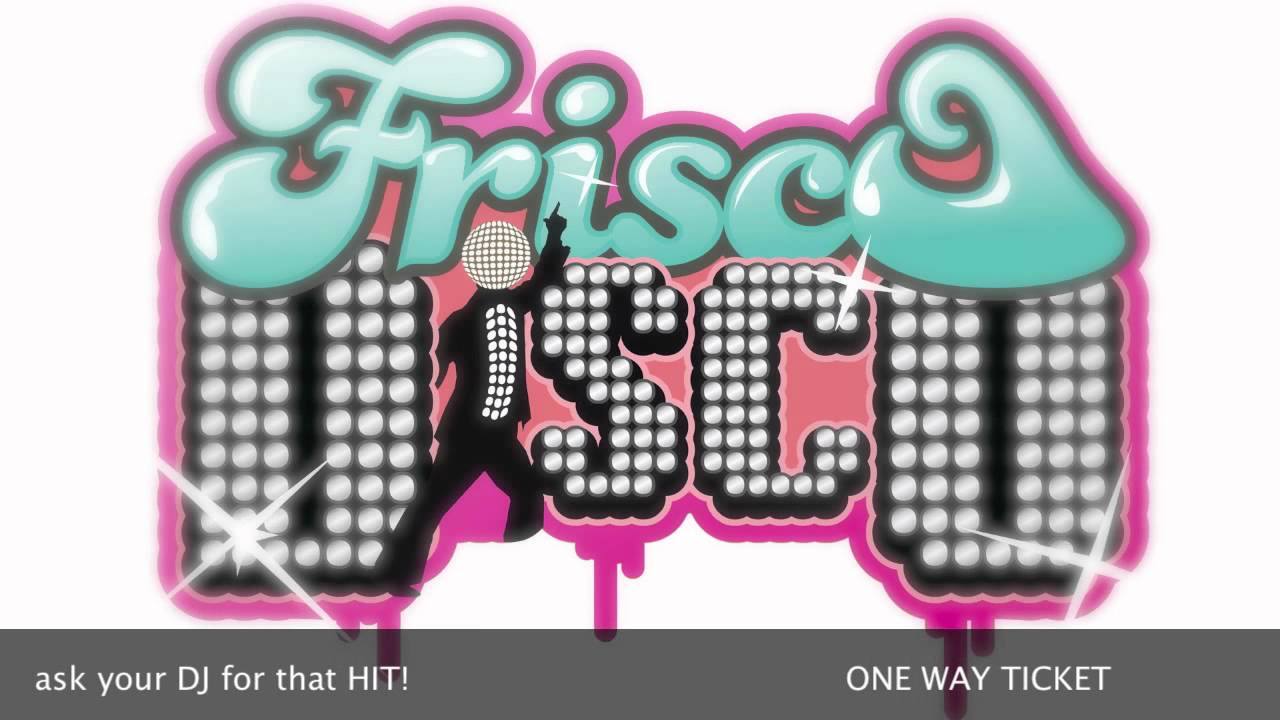 Frisco Disco feat. Ski one way ticket Original Club Mix.