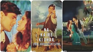 Na Kajre Ki Dhar Song | Full Screen Whatsapp Status | Sunil Shetty |▶SURYA CREATION|