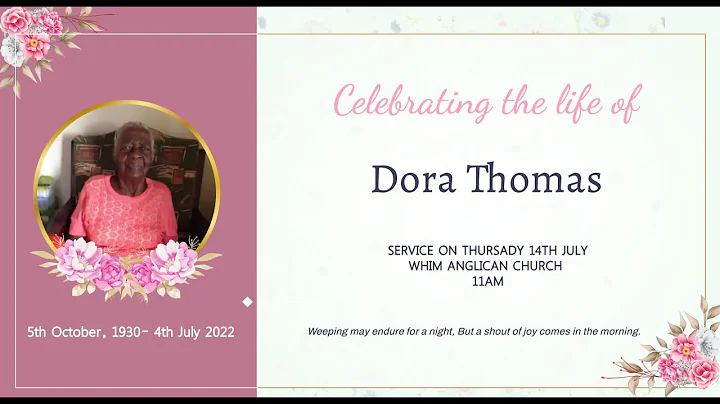 Celebrating The Life of Dora Thomas