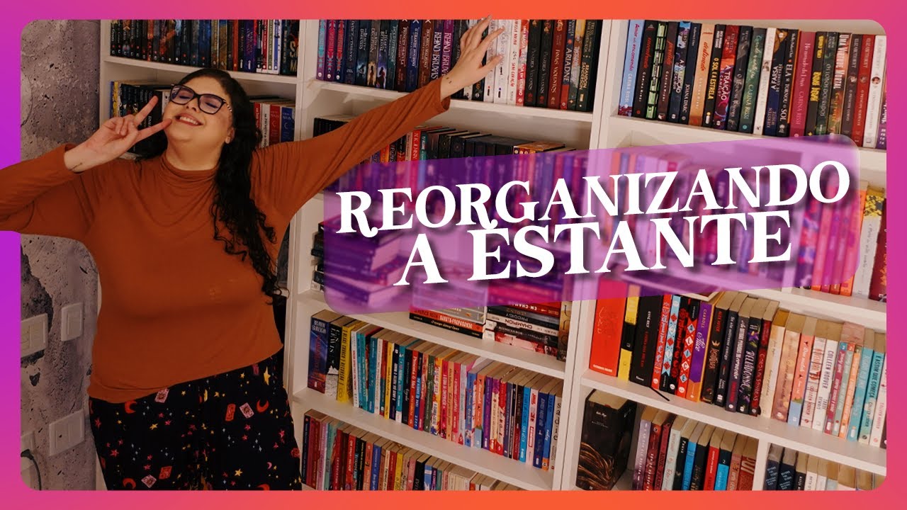 Reorganizando a minha Estante de Livros (2023) | Kabook TV
