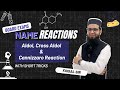 Aldol, Cross Aldol & Cannizzaro Reactions | Aldehyde & Ketones Class 12| Faisal Sir |Board Exam 2026