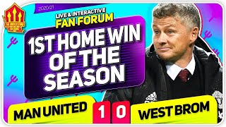 Solskjaer Survives Again! Man Utd 1-0 West Brom | LIVE Fan Forum