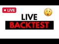 Live backtest youtube