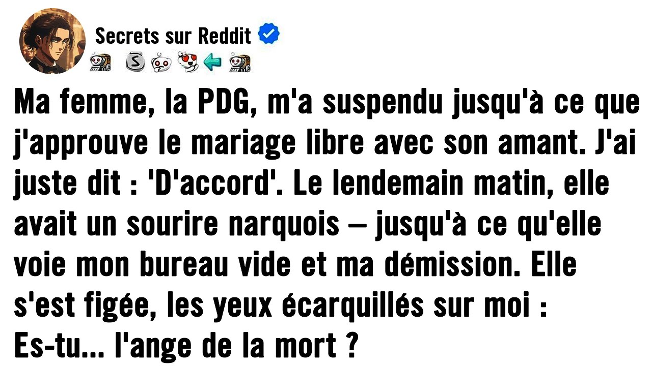 MA FEMME, LA PDG, M'A SUSPENDU JUSQU'À CE QUE J'ACCEPTE LE MARIAGE LIBRE AVEC SON AMANT. J'AI JUSTE
