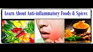 short note about Anti inflammatory foods and spices.. الأطعمة والتوابل المضادة للالتهابات ...