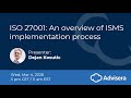 ISO 27001: An overview of ISMS implementation process [live webinar]