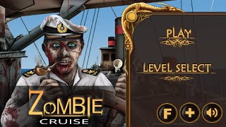 Zombie Cruise [Walkthrough] screenshot 2