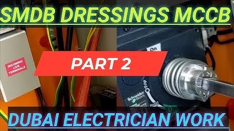 SMDB DRESSINGS PART-2 DUBAI ELECTRICIAN WORK @HELLO.PWD.electricalvlog