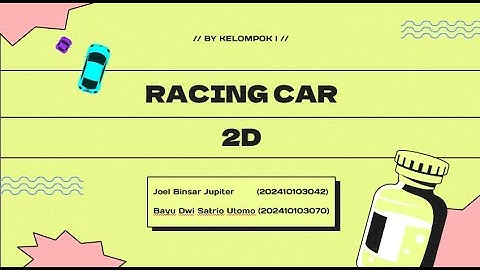 Tugas Besar GRAFKOM membuat Car Racing 2D menggunakan Open GL bahasa Python