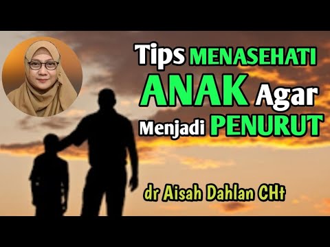 dr Aisah Dahlan CHt - Cara mendidik anak secara islami & Tips Agar anak penurut | dr Aisyah Dahlan