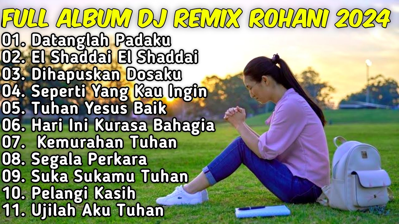 FULL ALBUM 5 - REMIX LAGU ROHANI TERBARU 2025 Full Bass | JIRO MUSIC ...