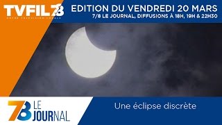 7/8 Le journal – Edition du vendredi 20 mars 2015