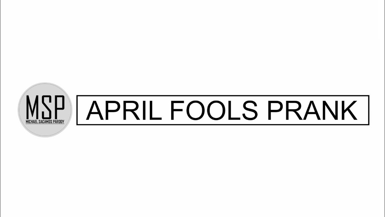 The "MSP" April Fools Prank (2020)