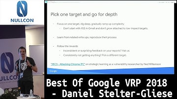 Best Of Google VRP 2018 | Daniel Stelter-Gliese | nullcon Goa 2019