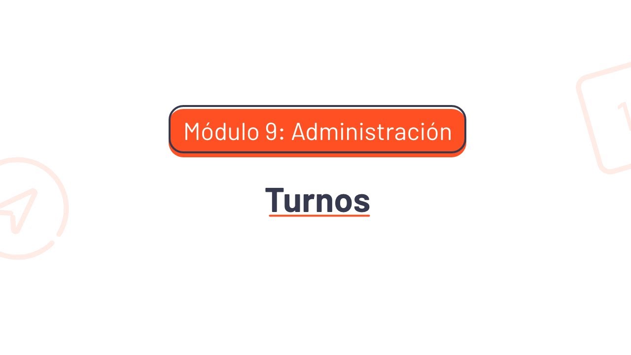 9.5. Turnos