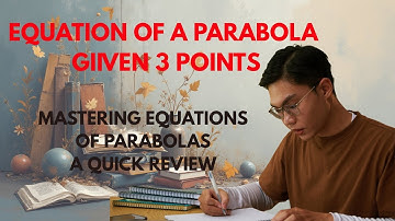 How to Find All 3 Types  Equations of a Parabola Given 3 Points