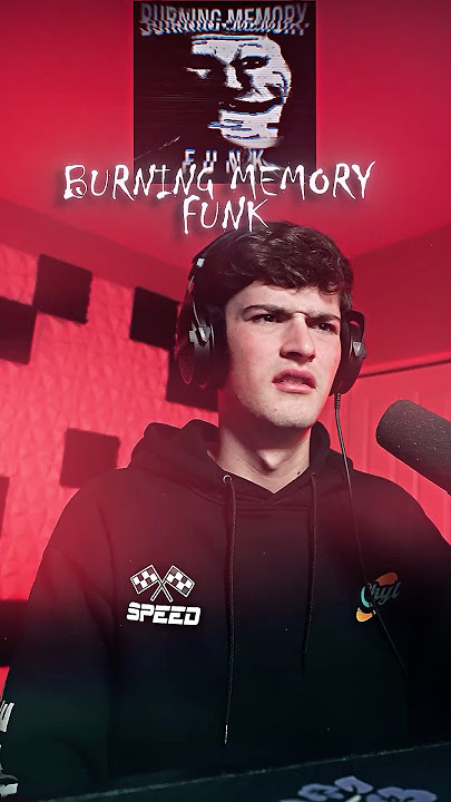 Burning Memory Funk is just 💀