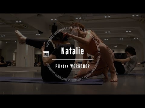 Natalie - Pilates WS 【DANCEWORKS】