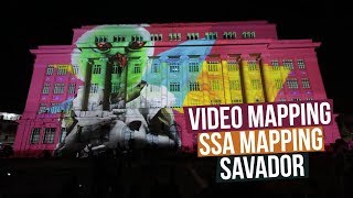 Video Mapping | Festival SSA Mapping | Salvador