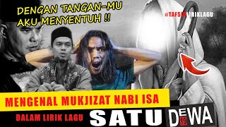 Tafsir lirik lagu SATU - Dewa 19