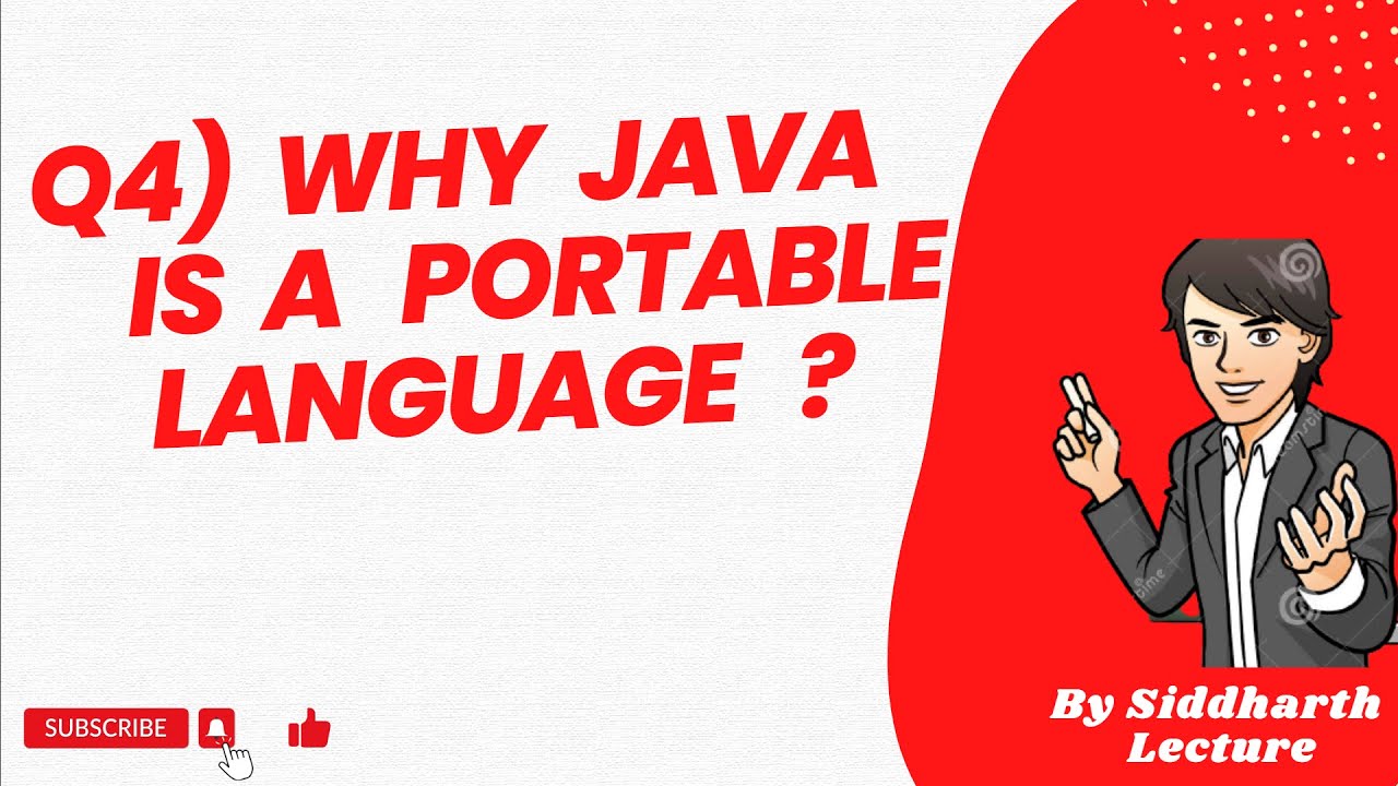 Why java is portable language | Java Features | Java | Siddharth ...