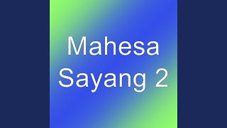 Sayang 2