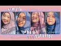 Simple Shawl Tutorial ( 4 Styles ) | Chest Covered | Intan Syafiqah