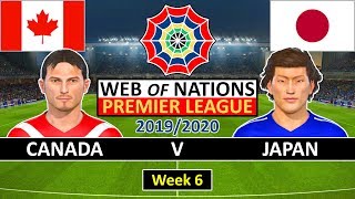 Canada Vs Japan | Premier League 2019/2020