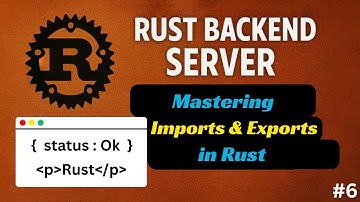 Mastering Imports & Exports in Rust | Organize Functions Across Files Like a Pro! #006