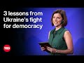 What the World Can Learn From Ukraine’s Fight for Democracy | Olesya Khromeychuk | TED
