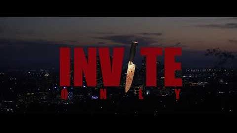 Invite Only - Feature Film (Official Teaser)