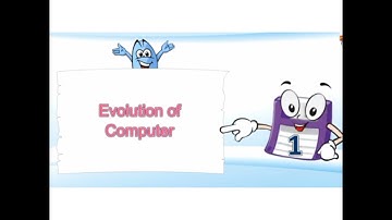 class 5 video 1 chapter 1 evolution of computer