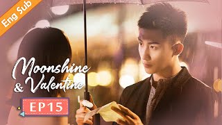 [ENG SUB] Moonshine and Valentine 15 (Johnny Huang, Victoria Song) Fox falls in love with human