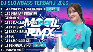 DJ TERBARU 2023 VIRAL TIKTOK ||DJ CINTA PERTAMA GAMMA 1 || FULL BAS FULL ALBUM