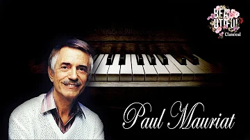 Paul Mauriat Instrumental Music 2018 - Paul Mauriat Best Songs 2018