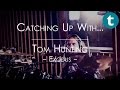 tom hunting exodus gear interview