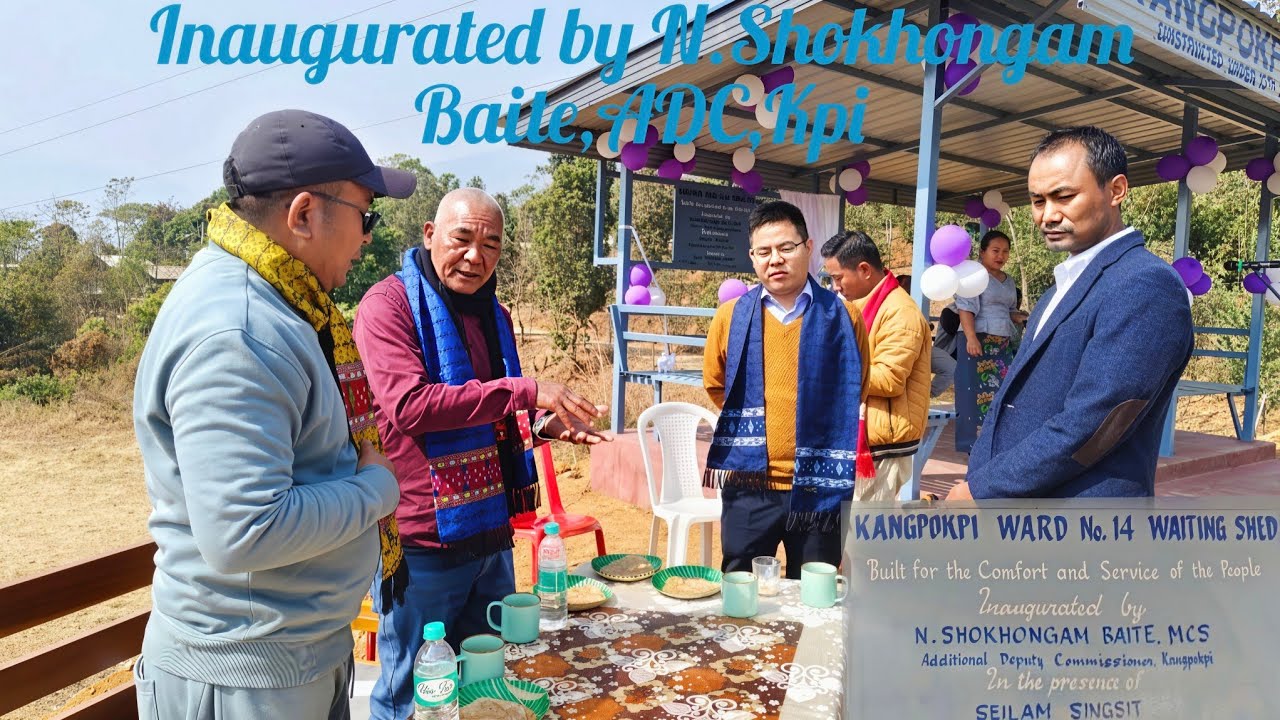 February 24, 2026.. Inauguration of Kangpokpi ward no. 14 waiting shed