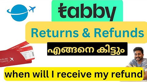Tabby/How and when will I receive my refund ... #tabby #uae  #money