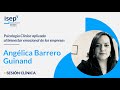 Psicología Clínica aplicada al bienestar emocional de las empresas - Angélica Barrero Guinand