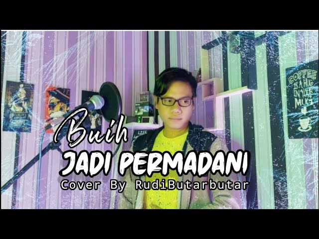 Buih Jadi Permadani ( Exist/Decky Ryan ) Cover By RudiButarbutar Official | Slow Rock Akustik class=