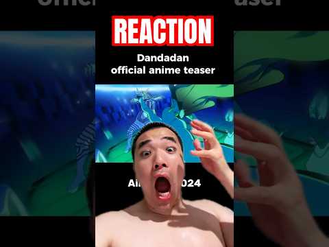 Dandadan Teaser Trailer Looks Incredible!! #ダンダダン #animetrailer #reaction