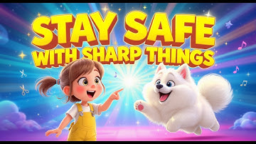 Sharp Objects Safety Song for Kids | Fun Educational Music Video with Mia & Luna