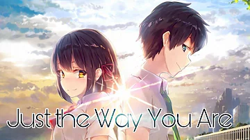 Just the Way You Are- Bruno Mars (Nightcore)