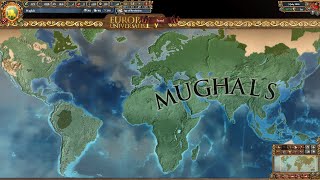 [EU4] Mughals World Conquest Timelapse 1.28