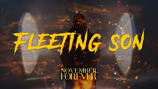 November Forever - Fleeting Son (Official Music Video)
