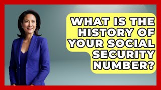 What Is The History Of Your Social Security Number? - Your Paycheck Planner