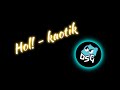 HOL Kaotik mp3