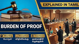 Burden of Proof Explained in Tamil | Evidence Law (BSA) 2023 | Sections 104–109 Simple Explanation