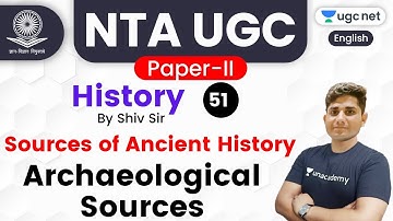 NTA UGC NET 2020 (Paper-2) | History by Shiv Sir | Sources of Ancient History